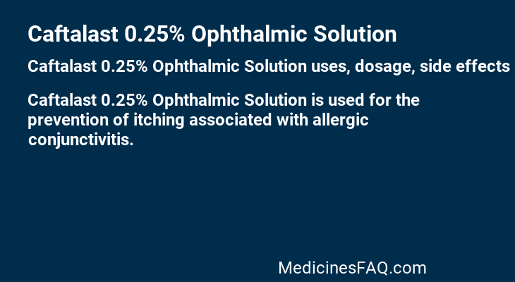 Caftalast 0.25% Ophthalmic Solution