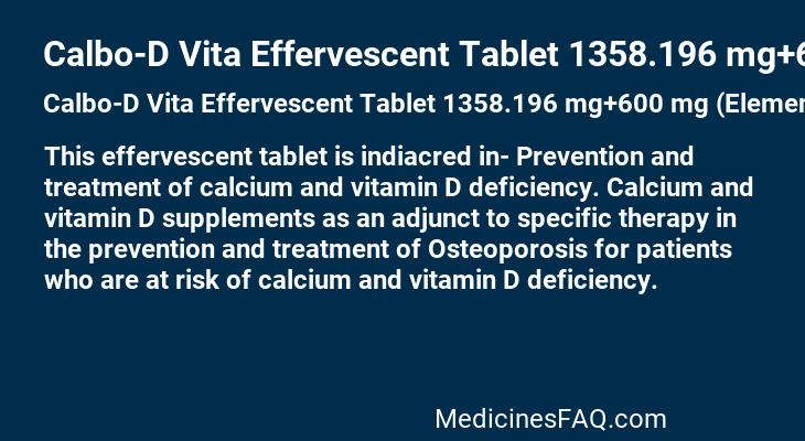 Calbo-D Vita Effervescent Tablet 1358.196 mg+600 mg (Elemental calcium)+400 IU