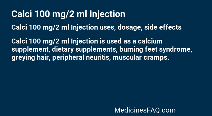 Calci 100 mg/2 ml Injection