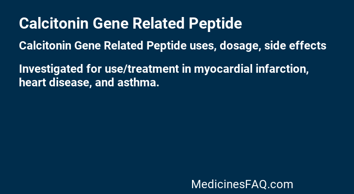 Calcitonin Gene Related Peptide