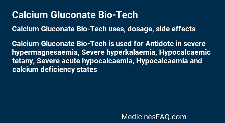 Calcium Gluconate Bio-Tech
