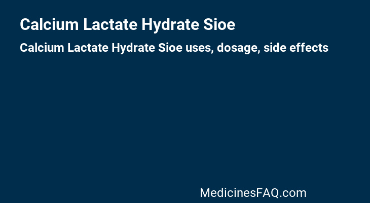 Calcium Lactate Hydrate Sioe