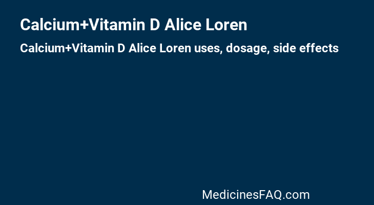 Calcium+Vitamin D Alice Loren
