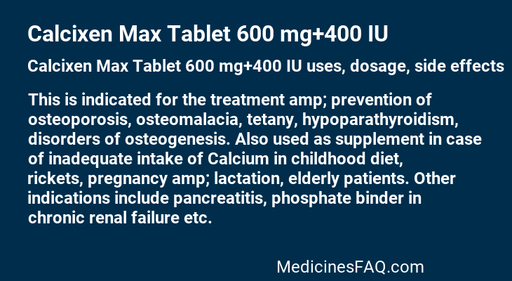 Calcixen Max Tablet 600 mg+400 IU