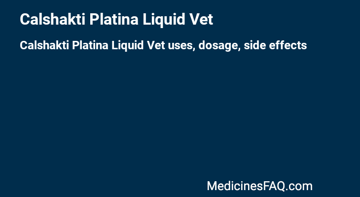 Calshakti Platina Liquid Vet