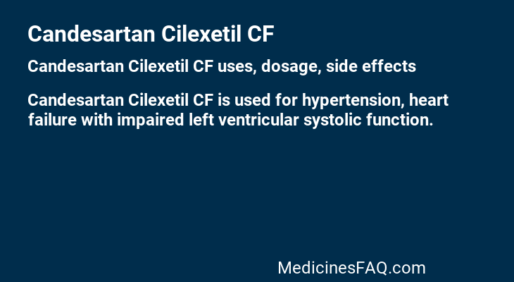 Candesartan Cilexetil CF