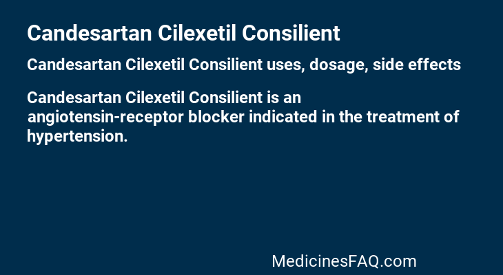 Candesartan Cilexetil Consilient