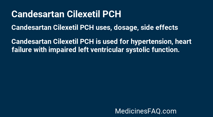 Candesartan Cilexetil PCH