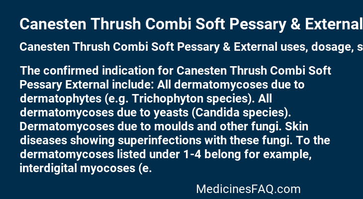 Canesten Thrush Combi Soft Pessary & External