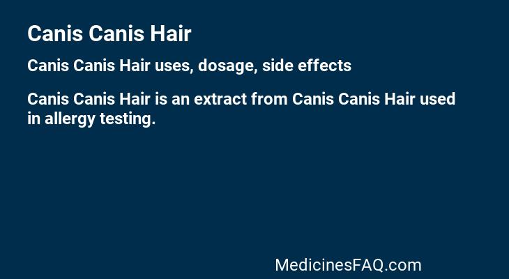 Canis Canis Hair