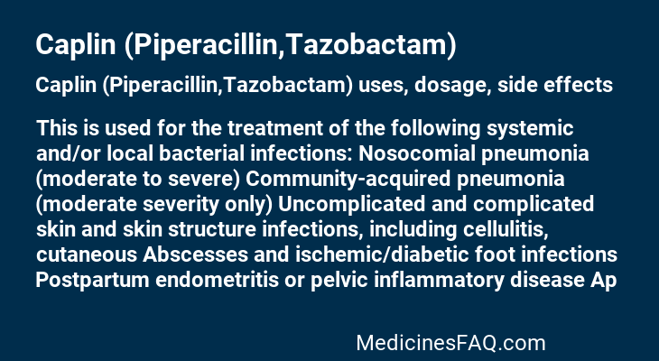 Caplin (Piperacillin,Tazobactam)