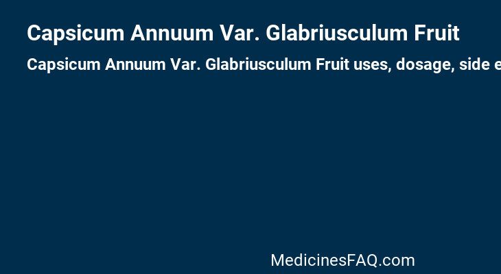 Capsicum Annuum Var. Glabriusculum Fruit