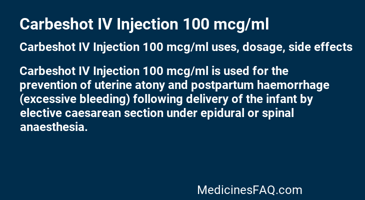 Carbeshot IV Injection 100 mcg/ml