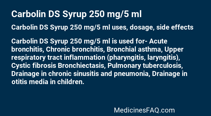 Carbolin DS Syrup 250 mg/5 ml