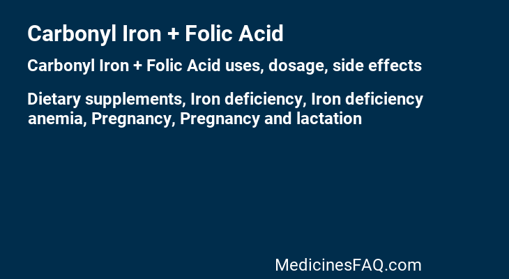 Carbonyl Iron + Folic Acid