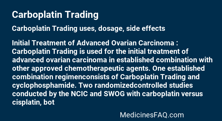 Carboplatin Trading
