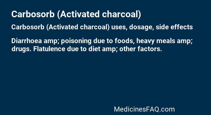 Carbosorb (Activated charcoal)