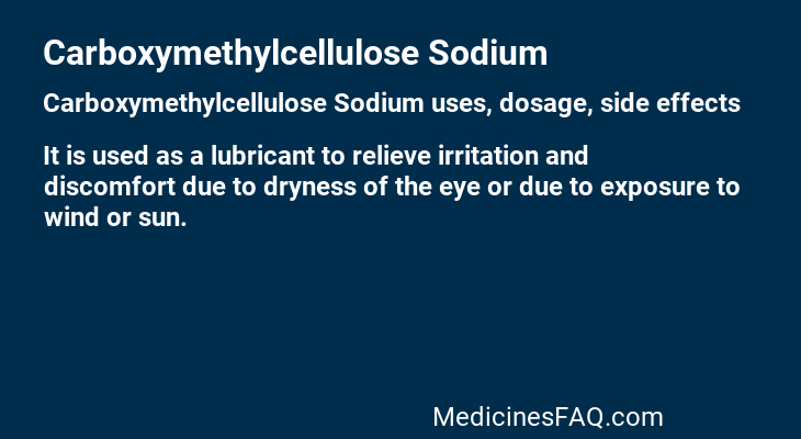 Carboxymethylcellulose Sodium