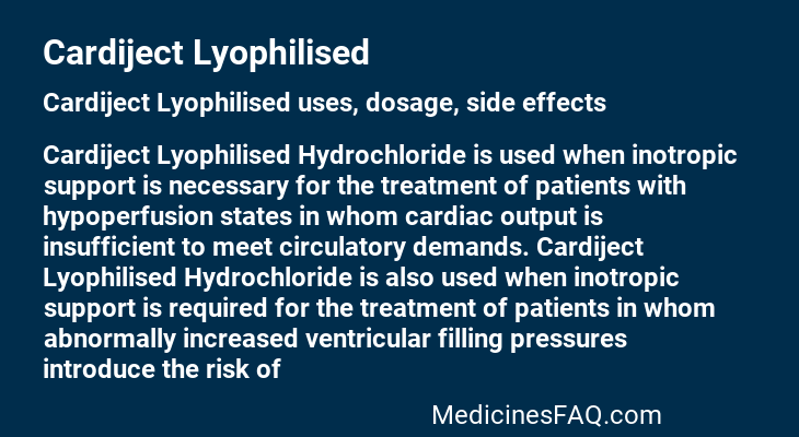Cardiject Lyophilised