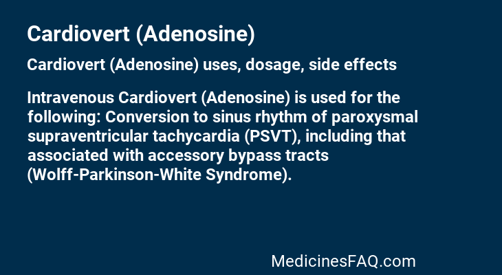 Cardiovert (Adenosine)
