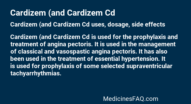 Cardizem (and Cardizem Cd
