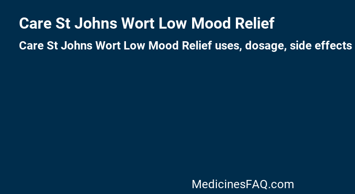 Care St Johns Wort Low Mood Relief