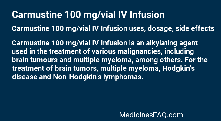 Carmustine 100 mg/vial IV Infusion