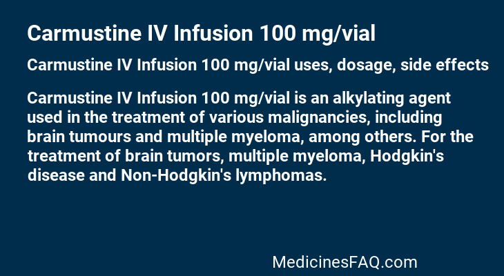 Carmustine IV Infusion 100 mg/vial