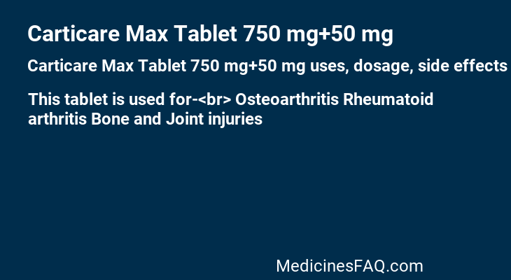 Carticare Max Tablet 750 mg+50 mg