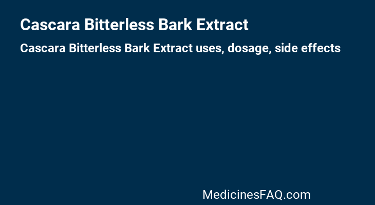 Cascara Bitterless Bark Extract