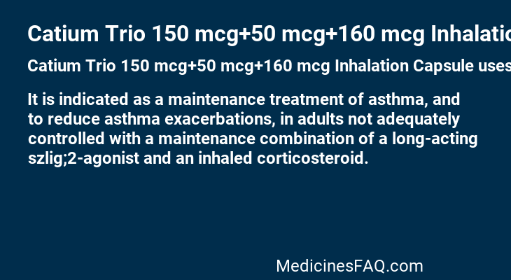 Catium Trio 150 mcg+50 mcg+160 mcg Inhalation Capsule