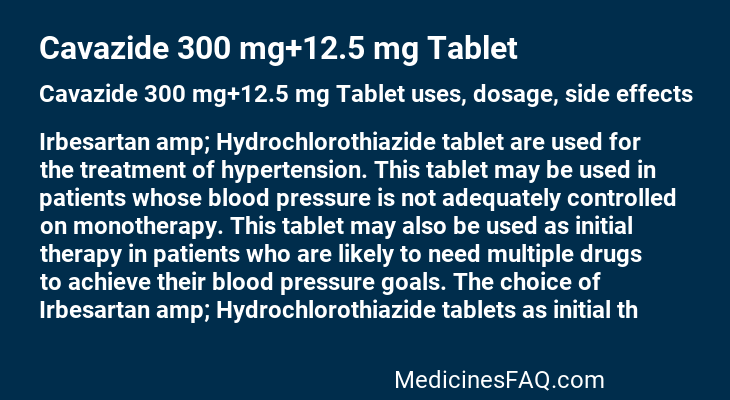 Cavazide 300 mg+12.5 mg Tablet