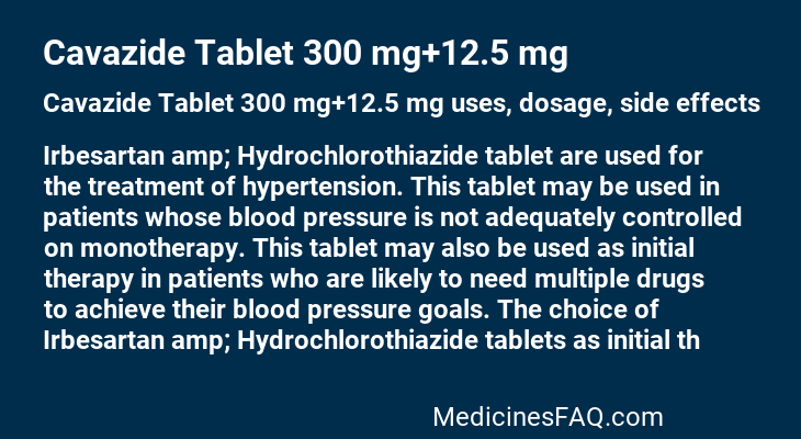 Cavazide Tablet 300 mg+12.5 mg