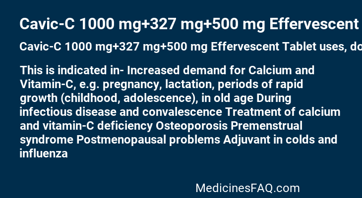 Cavic-C 1000 mg+327 mg+500 mg Effervescent Tablet