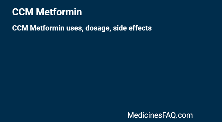 CCM Metformin