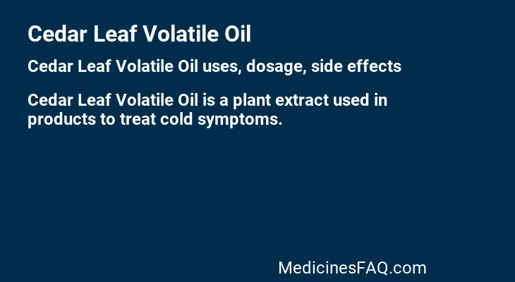 Cedar Leaf Volatile Oil