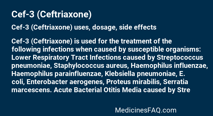 Cef-3 (Ceftriaxone)