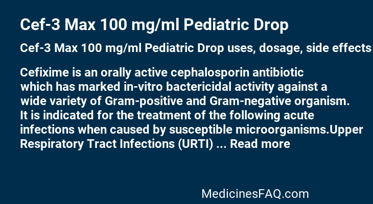 Cef-3 Max 100 mg/ml Pediatric Drop