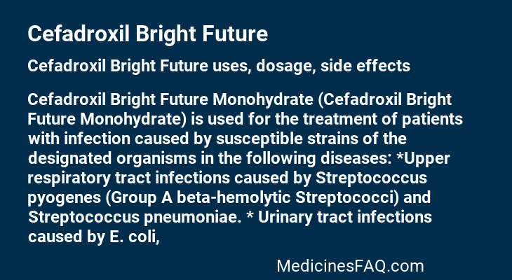 Cefadroxil Bright Future