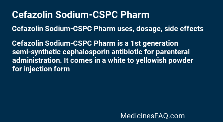 Cefazolin Sodium-CSPC Pharm
