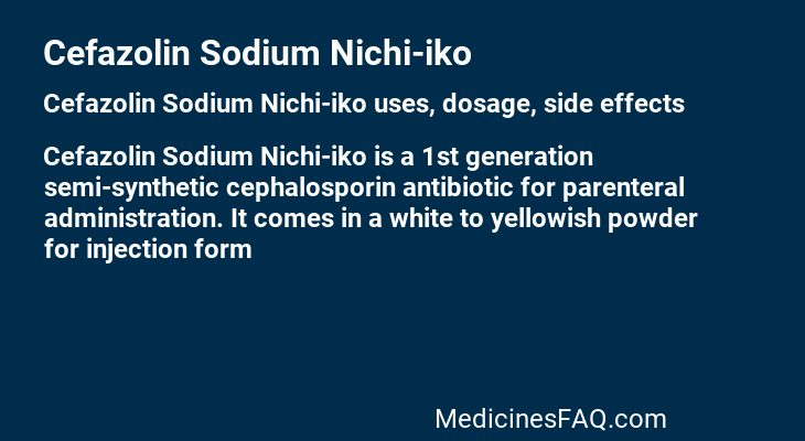 Cefazolin Sodium Nichi-iko