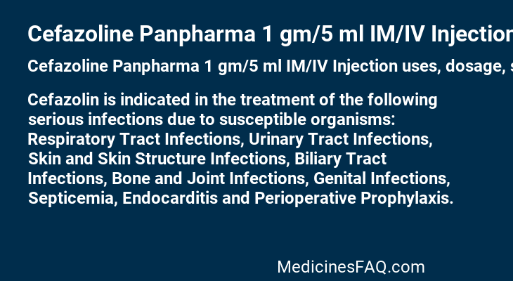 Cefazoline Panpharma 1 gm/5 ml IM/IV Injection