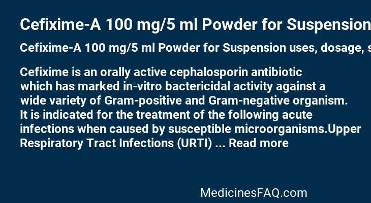 Cefixime-A 100 mg/5 ml Powder for Suspension