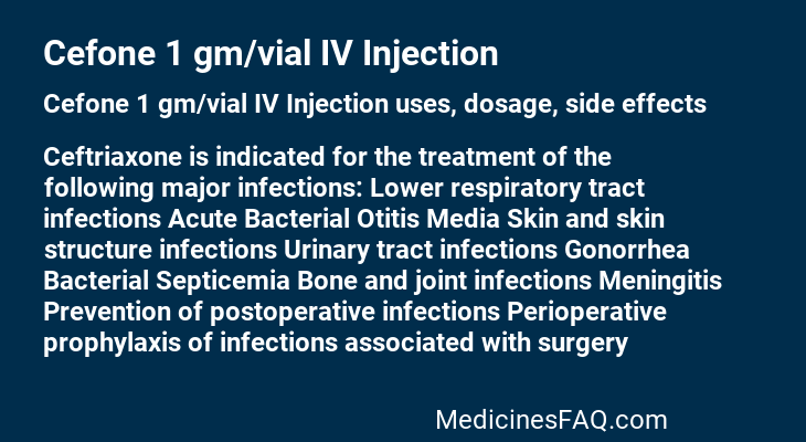 Cefone 1 gm/vial IV Injection