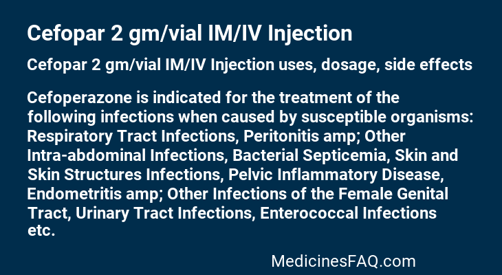 Cefopar 2 gm/vial IM/IV Injection