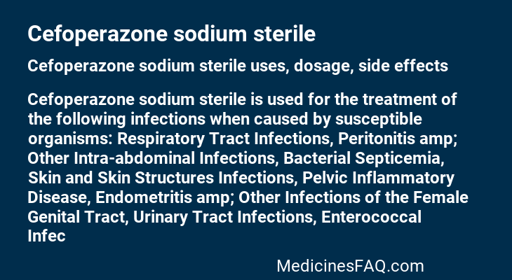 Cefoperazone sodium sterile
