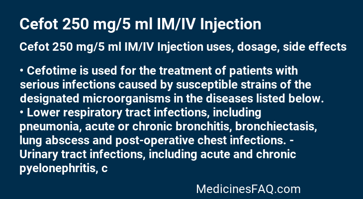 Cefot 250 mg/5 ml IM/IV Injection