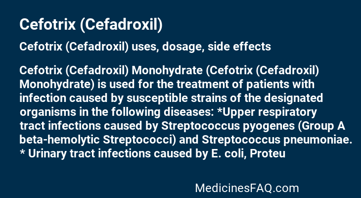 Cefotrix (Cefadroxil)