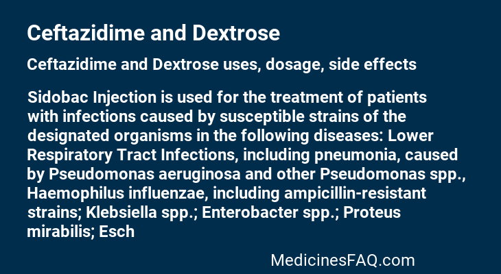 Ceftazidime and Dextrose