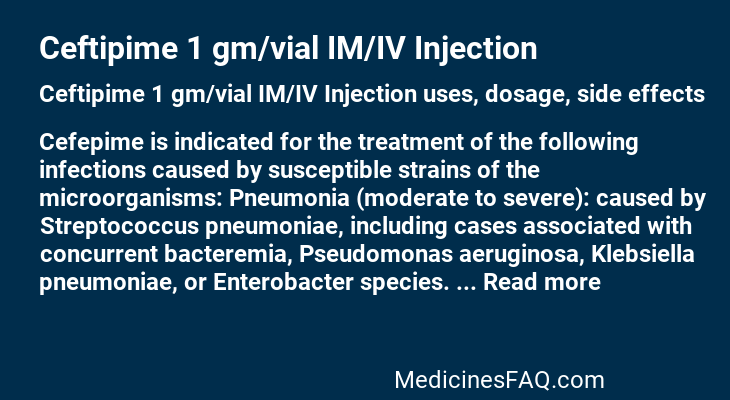 Ceftipime 1 gm/vial IM/IV Injection